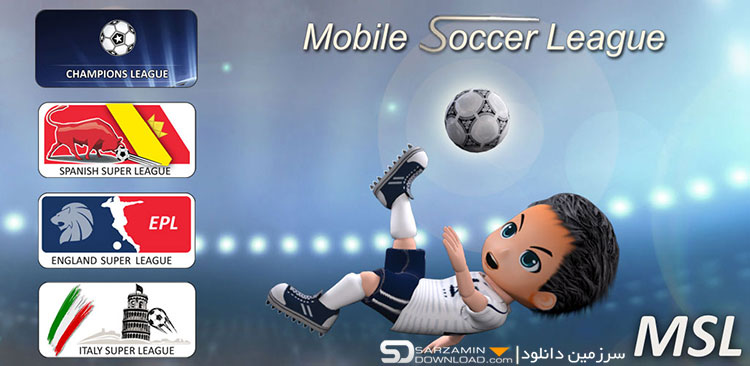 بازی لیگ فوتبال (برای اندروید) - Mobile Soccer League 1.0.25 Android