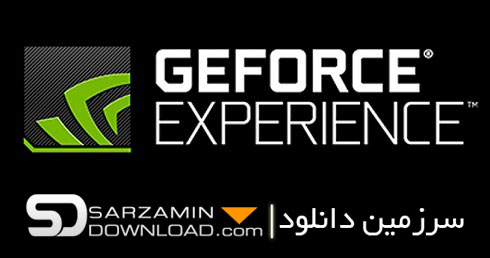 نرم افزار بهینه سازی کارت گرافیک های NVIDIA (برای ویندوز) - NVIDIA GeForce Experience 3.20.0.118 Windows